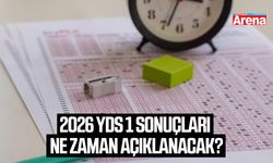 2026 YDS 1 sonuçları ne zaman açıklanacak?