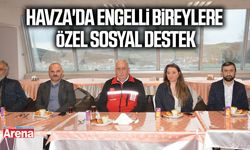 Havza'da engelli bireylere özel sosyal destek
