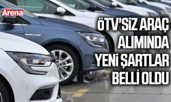 ÖTV'siz araç alımında yeni şartlar belli oldu