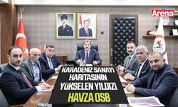 Karadeniz sanayi haritasının yükselen yıldızı Havza OSB