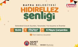 Bafra'da Hıdırellez şenliği ile baharın coşkusu yaşanacak