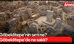Göbeklitepe’nin sırrı ne? Göbeklitepe’de ne saklı?