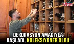 Samsun’da dekorasyon amacıyla başladı, koleksiyoner oldu