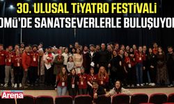 OMÜ'de 30. Ulusal Tiyatro Festivali