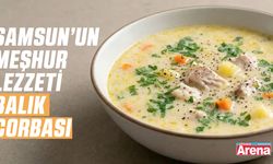 Samsun’un gastronomik mirası: Meşhur balık çorbası