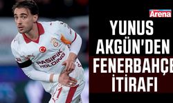 Yunus Akgün'den Fenerbahçe itirafı!