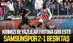 Kırmızı Beyazlılar fırtına gibi esti! Samsunspor 2-1 Beşiktaş