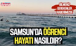 Samsun’da öğrenci hayatı nasıldır? Bilmeniz gerekenler