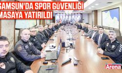 Samsun'da spor güvenliği masaya yatırıldı