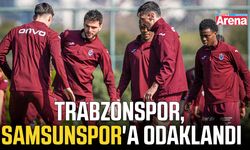 Trabzonspor, Samsunspor'a odaklandı