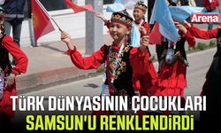 Türk dünyasının çocukları Samsun'u renklendirdi