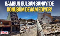 Samsun Gülsan Sanayi'de dönüşüm devam ediyor!