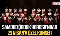 SAMDOB Çocuk Korosu’ndan 23 Nisan’a özel konser
