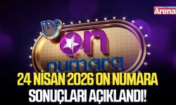 24 Nisan 2026 On Numara sonuçları açıklandı!