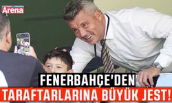 Fenerbahçe'den taraftarlarına büyük jest!