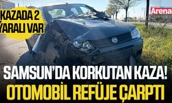 Samsun’da korkutan kaza! Otomobil refüje çarptı