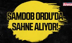 SAMDOB Ordu'da sahne alıyor! Anadolu Opera ve Bale Festivali