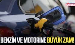 Benzin ve motorine büyük zam!