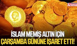 İslam Memiş altın için Çarşamba gününe işaret etti!