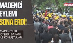 Ankara'daki madenci eylemi sona erdi!