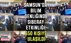Samsun’da bilim şenliğinde SİBERAY etkinliği