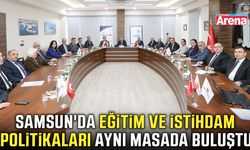 Samsun'da eğitim ve istihdam politikaları aynı masada buluştu
