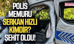 Polis memuru Serkan Hızlı Kimdir? Şehit oldu!