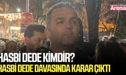 Hasbi Dede kimdir? Hasbi Dede davasında karar çıktı