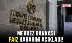 Merkez Bankası faiz kararını açıkladı!