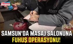 Samsun'da masaj salonuna fuhuş operasyonu!
