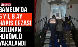 Samsun'da 6 yıl 8 ay hapis cezası bulunan hükümlü yakalandı