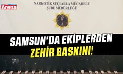 Samsun'da ekiplerden zehir baskını!