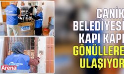 Canik Belediyesi kapı kapı gönüllere ulaşıyor