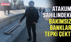 Atakum sahilindeki bakımsız banklar tepki çekti