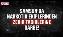 Samsun'da narkotik ekiplerinden zehir tacirlerine darbe!