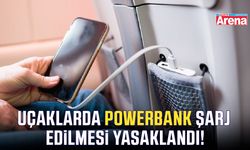 Uçaklarda powerbank şarj edilmesi yasaklandı!