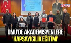 OMÜ’de akademisyenlere 'Kapsayıcılık Eğitimi'