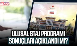 Ulusal Staj Programı sonuçları açıklandı mı?