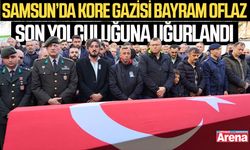 Samsun’da Kore Gazisi Bayram Oflaz son yolculuğuna uğurlandı