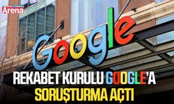 Rekabet Kurulu Google’a soruşturma açtı