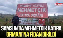 Samsun’da Mehmetçik Hatıra Ormanı’na fidan dikildi
