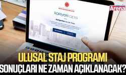 Ulusal Staj Programı sonuçları ne zaman açıklanacak?