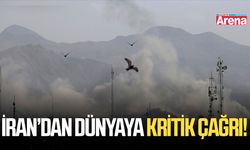 İran’dan dünyaya kritik çağrı!