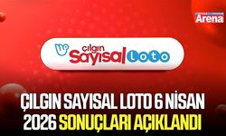 Çılgın Sayısal Loto 6 Nisan 2026 sonuçları açıklandı
