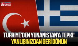 Türkiye’den Yunanistan’a tepki! Yanlışınızdan geri dönün