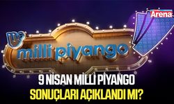 9 Nisan Milli Piyango sonuçları açıklandı mı?