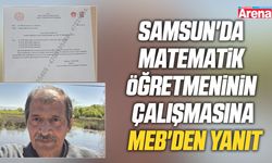 Samsun'da matematik öğretmeninin çalışmasına MEB'den yanıt