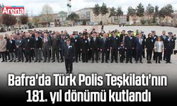 Bafra'da Türk Polis Teşkilatı'nın 181. yıl dönümü kutlandı