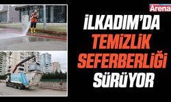İlkadım’da temizlik seferberliği sürüyor