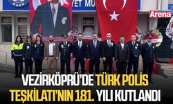 Vezirköprü’de Türk Polis Teşkilatı’nın 181. yılı kutlandı